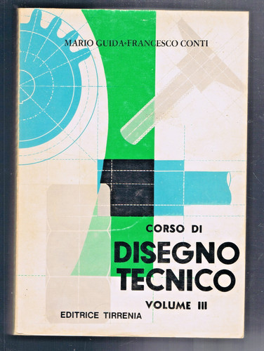 Corso disegno tecnico vol - corso,