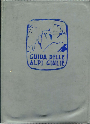 Guida alpinistica delle alpi - "guida,
