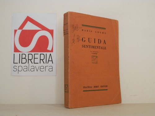 Guida sentimentale gromo - guida,