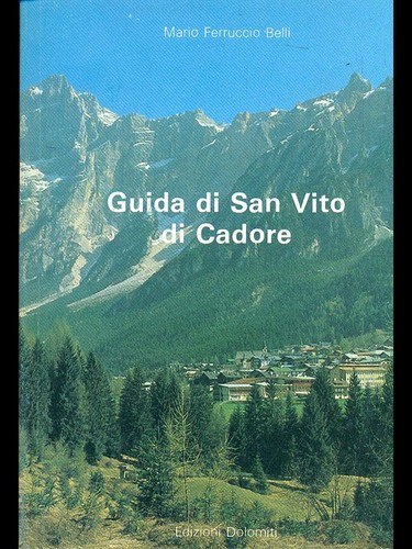 Guida san vito cadore - guida, di